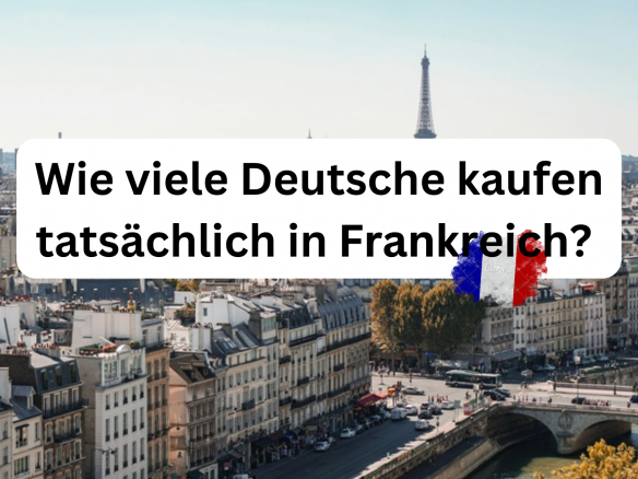 Deutsche Käufer in Frankreich